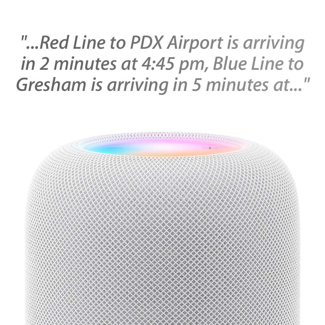 PDX Transit announcing arrival times on HomePod.